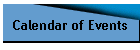 Calendar of Events